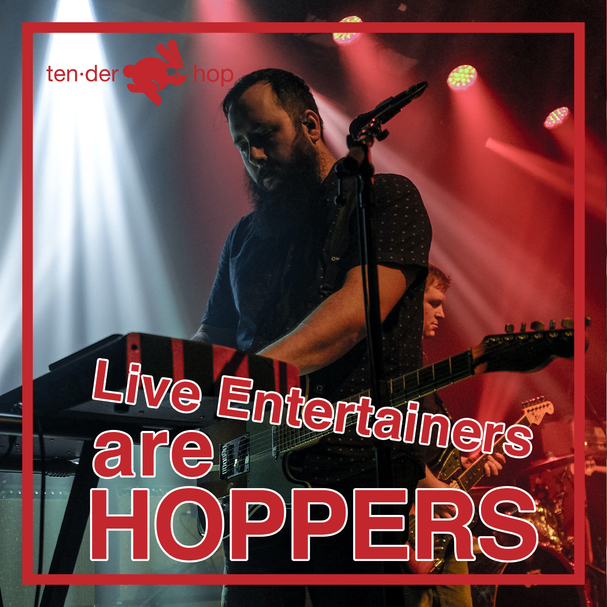 Live Entertainers are HOPPERS